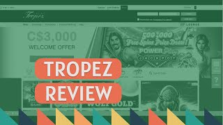 Tropez Casino Review