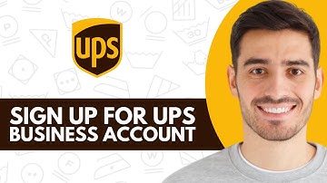 How To Sign Up For UPS Business Account - Step by Step