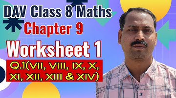 DAV class 8 Maths chapter 9 worksheet 1 Q.1 Solve and verify your answer.