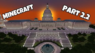 Minecraft: How to build the Capitol Building (PART 2.2)