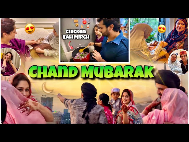 Chand Mubarak 🌙| Chicken Kaali Mirch Banaya 😍 | Ramadan Vlog