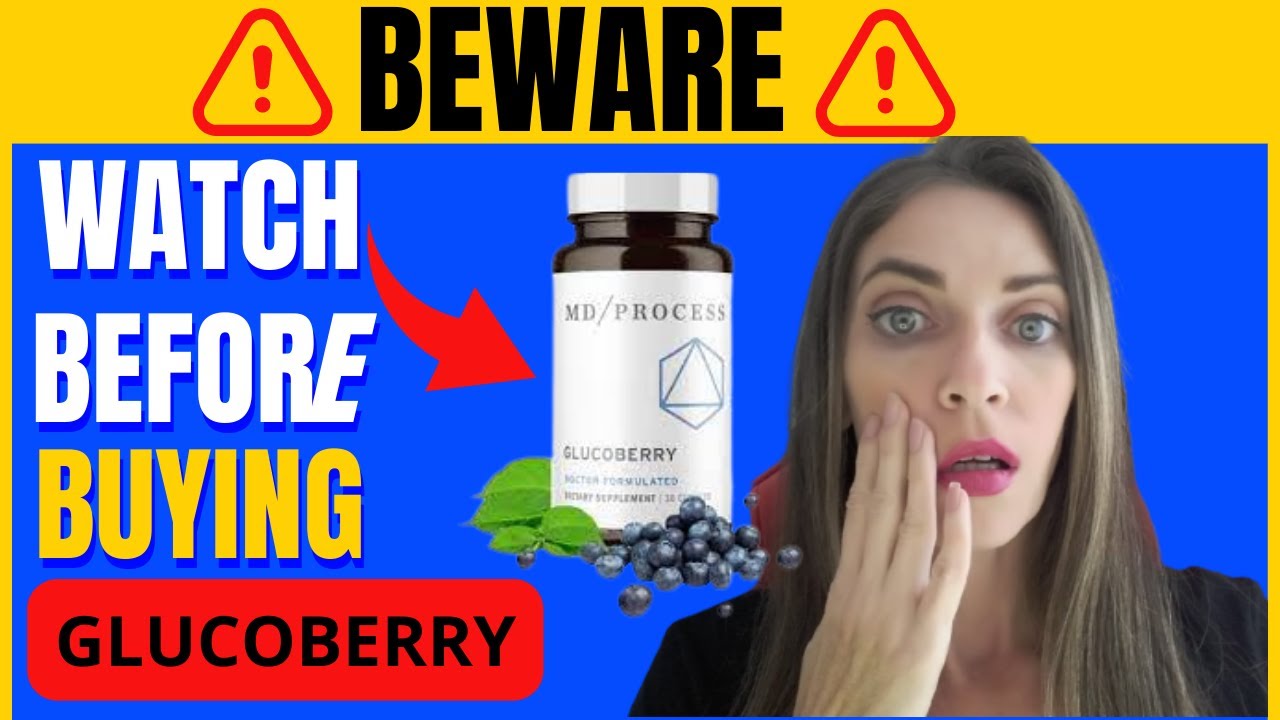 GLUCOBERRY [⚠️BEWARE⚠️] GLUCOBERRY REVIEW- Glucoberry Blood Sugar Supplement