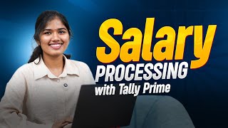 Tally Prime Payroll Explained | Complete Payroll Workflow | Finprov Learning Net Worth