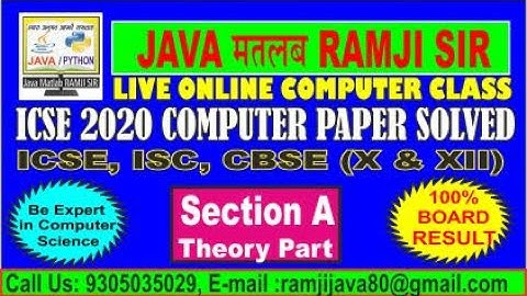 ICSE BOARD 2020  Computer Paper Solved Section A | Part 1 by JAVA MATLAB RAMJI SIR