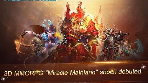 Miracle Mainland Gameplay Android / iOS