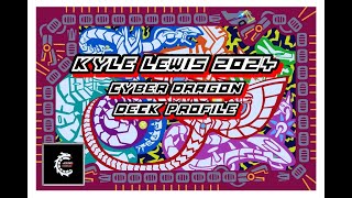 Cyber Dragon Deck Profile ANALISIS - Kyle Lewis 2024 (Español)