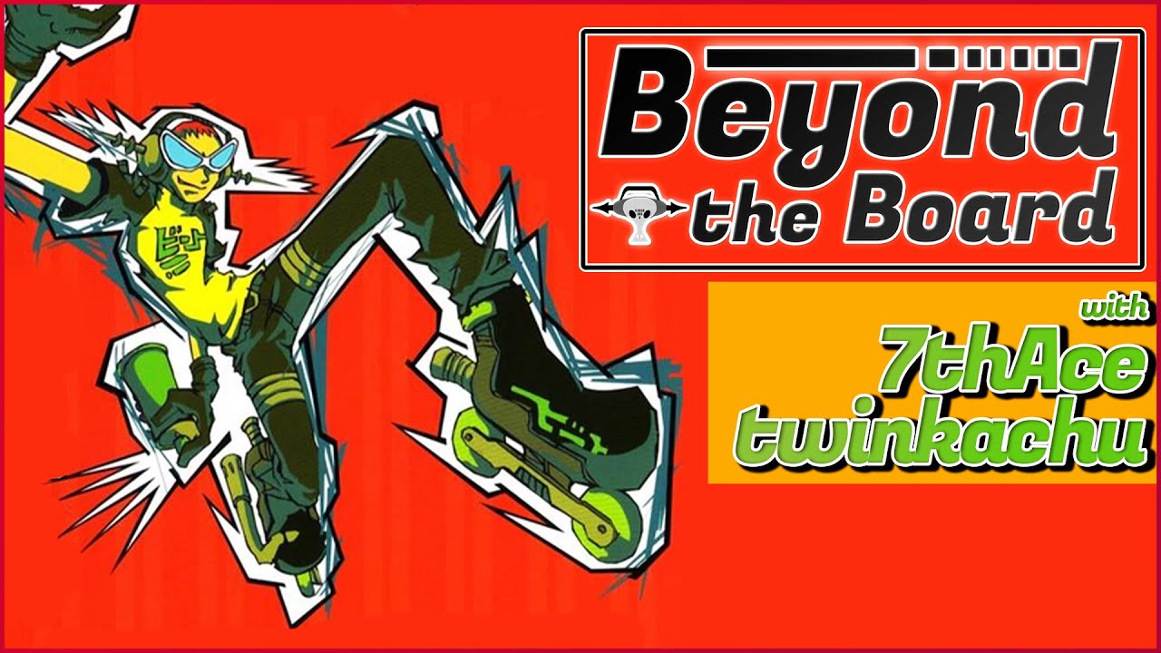 Beyond the Board: Jet Set Radio Future with 7thAce and twinkachu