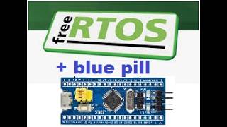 STM32 FreeRTOS blue pill