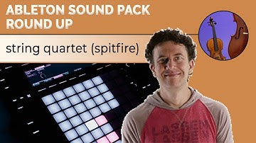 Ableton String Quartet Spitfire Sound Pack Round Up