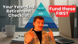 My Step-By-Step Strategy To Fund Your Retirement In 2025 - 15 Top Year-End Tax Plays