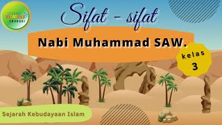 Sifat - Sifat Nabi Muhammad saw. - SKI