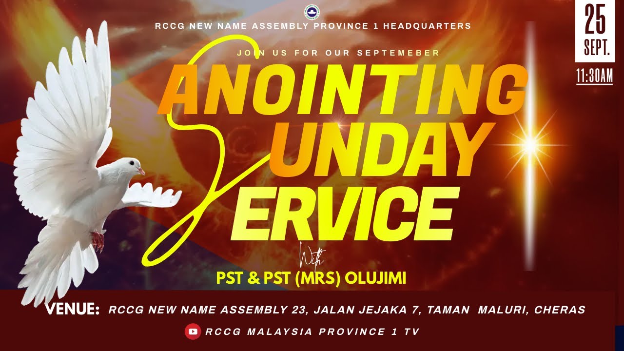 September 2022 Anointing Service on RCCG Malaysia Province 1 TV 25/09 ...