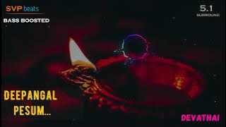 1997 ~ Deepangal Pesum ~ Devathai ~ ILAYARAJA 🎼 5.1 SURROUND 🎧 BASS BOOSTED 🎧 SVP Beats