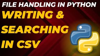 Class 12 CBSE Practical Program File Handling Create and Search in CSV File