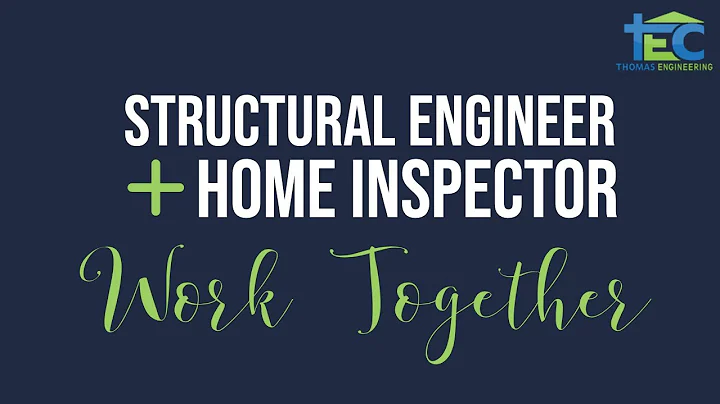 Structural Engineer Home Inspection - How We Work Together