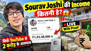 🔥 Sourav Joshi Income Revealed 😱 | How Much Does Sourav Joshi Earn | Live Proof & Full Calculation