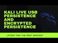 {Latest Way}Create Kali Linux USB Persistence &&  Encrypted Persistence | Easiest Way