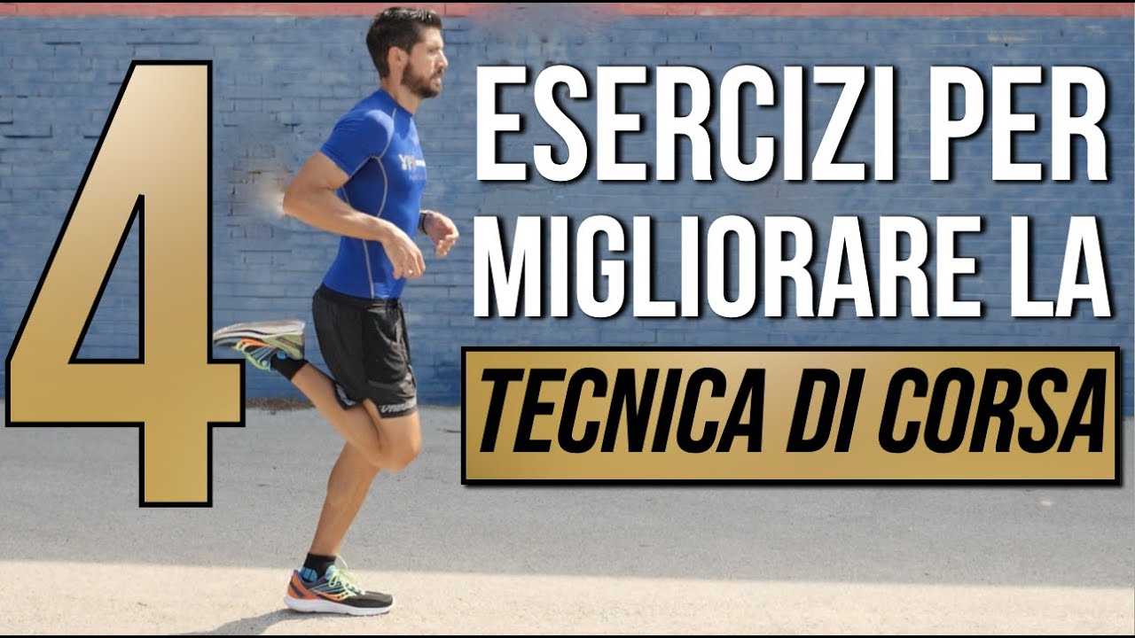 Esercizi per migliorare la Tecnica di Corsa - YouTube
