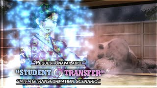Student Transfer | Request Unavailable Scenario | MTF Body Change | Part 3 | Gameplay #696