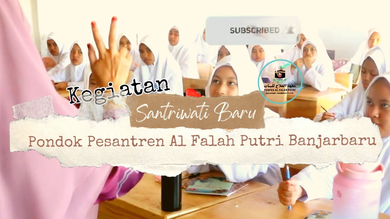 Cuplikan Kegiatan Santriwati Baru Pondok Pesantren Al Falah Putri 2023/2024