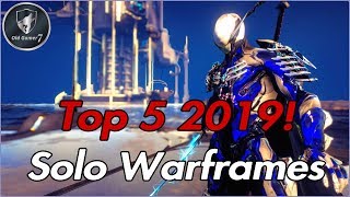 Warframe | TOP 5 solo Warframes 2019 | Sus builds en la Descripcion del video