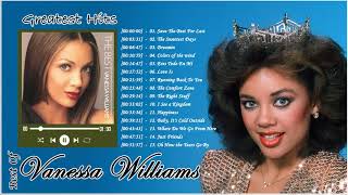 Vanessa Williams - Greatest Hits (Official Full Album) | Vanessa WilliamsBest Songs Playlist