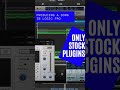 Producing a song using only stock plugins  instruments shorts