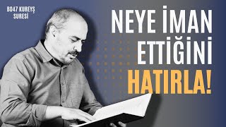 Kureyş Suresi | Seyfettin Huca | Tefsir&Yorum B047