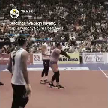 STORY WA VOLLY BALL, REPOST VIDEO VOLI ASIK