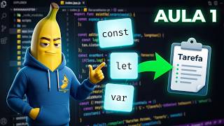 1 Tarefa - Variáveis em JavaScript (let, const) | Aulas JS