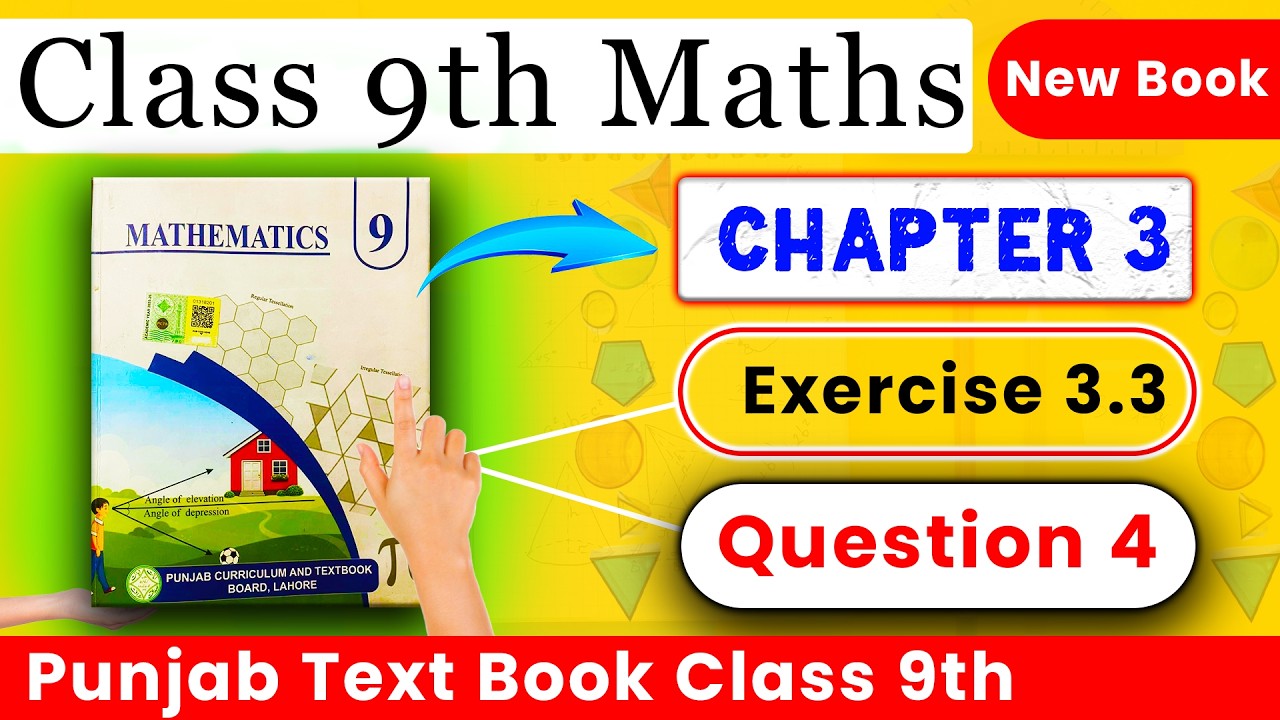 Class 9th Math New Book Exercise 3.3 Question no 4 Complete | Exercise ...