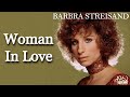 Woman In Love - Barbra Streisand [Remastered]