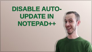 Disable auto-update in Notepad++