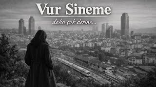 Vur Sineme - Daha Çok Derine... | Produced by Anatolian Sound Lab. ®
