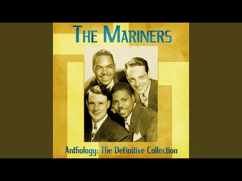 The Mariners — How Near to My Heart? (Remastered)