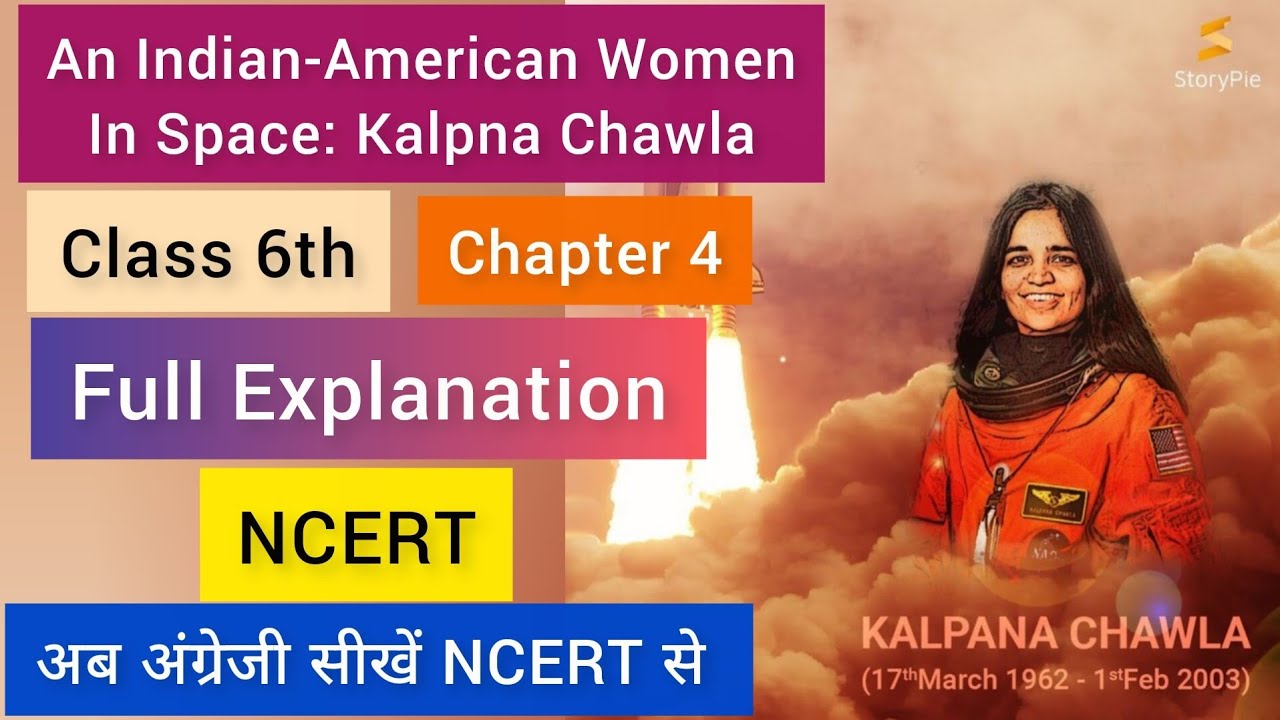 Full Easy Explanation of An Indian American Women in Space: Kalpana ...
