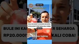 This Foreigner Just Found Out Es Doger For Idr 20000 Shocked Him