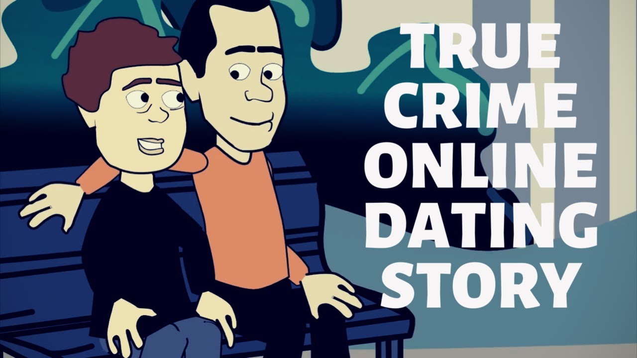 15 Online Dating Horror Stories That'll Make You Want To Be Single Forever