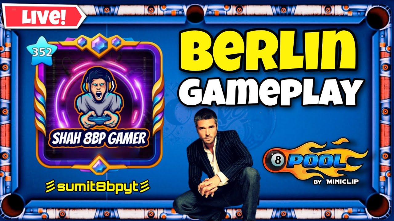 8 BALL POOL LIVE BERLIN GAMEPLAY | SHAH 8BP GAMER | THANKS A LOT FOR 2 ...