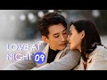 Eng sublove at night ep9 mangotv drama