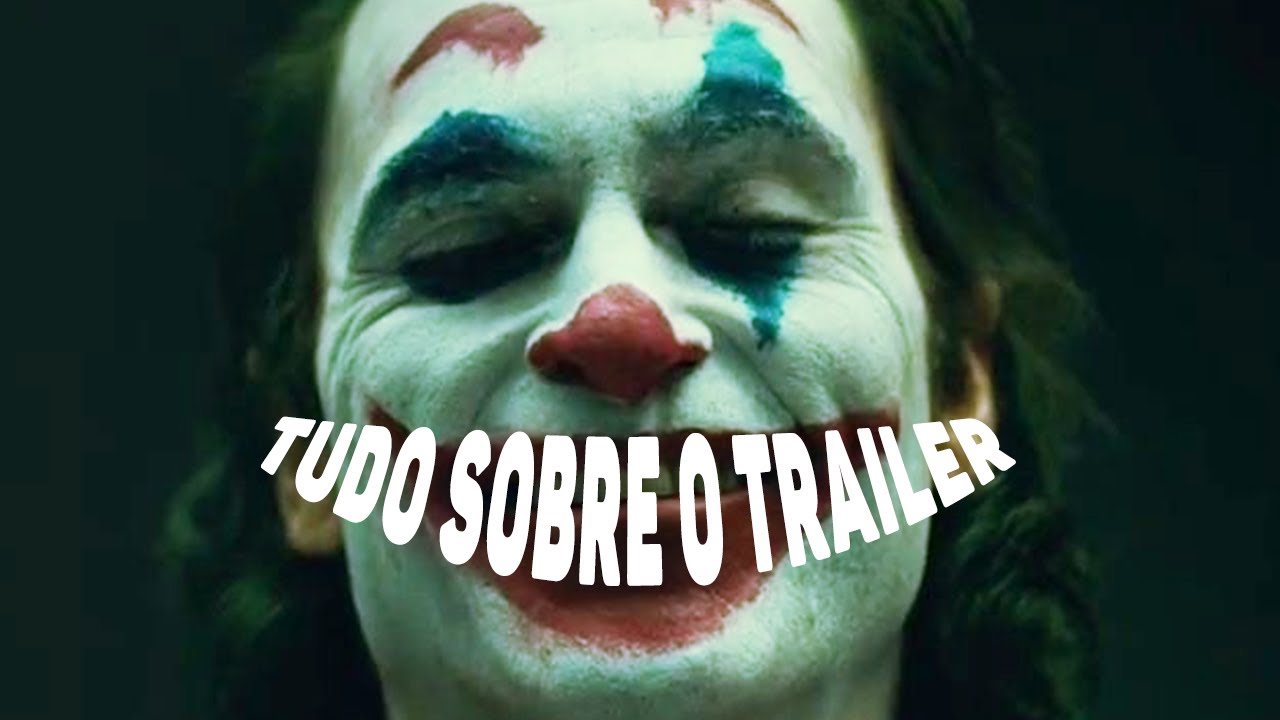 Tudo sobre o trailer do primeiro filme do Coringa