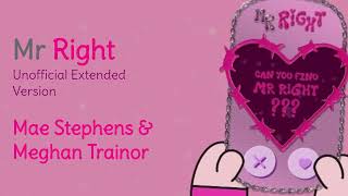 Mae Stephens, Meghan Trainor - Mr Right (Unofficial Extended Version) Resimi