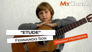 "Этюд". Фернандо Сор.  "Etude". Fernando Sor. Исполняет Михаил Москалик, (9 лет).