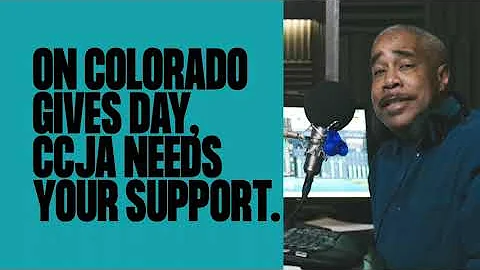 CCJA COLORADO GIVES DAY 2022: CCJA is Priceless wi...