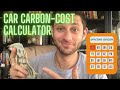 How green is your car REALLY? | Customizable carbon footprint and cost calculator