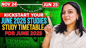 STUDY ROUTINE for JUNE 2025 students 🎯 | HOW TO START YOUR STUDY SCHEDULE NOW | Neha Patel