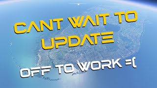 MSFS UPDATE DROPS TODAY - Cant wait!