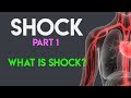 What is shock  shock pathophysiology  shock part 1