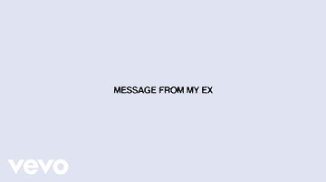 Wes Nelson - Message From My Ex (Lyric Video)