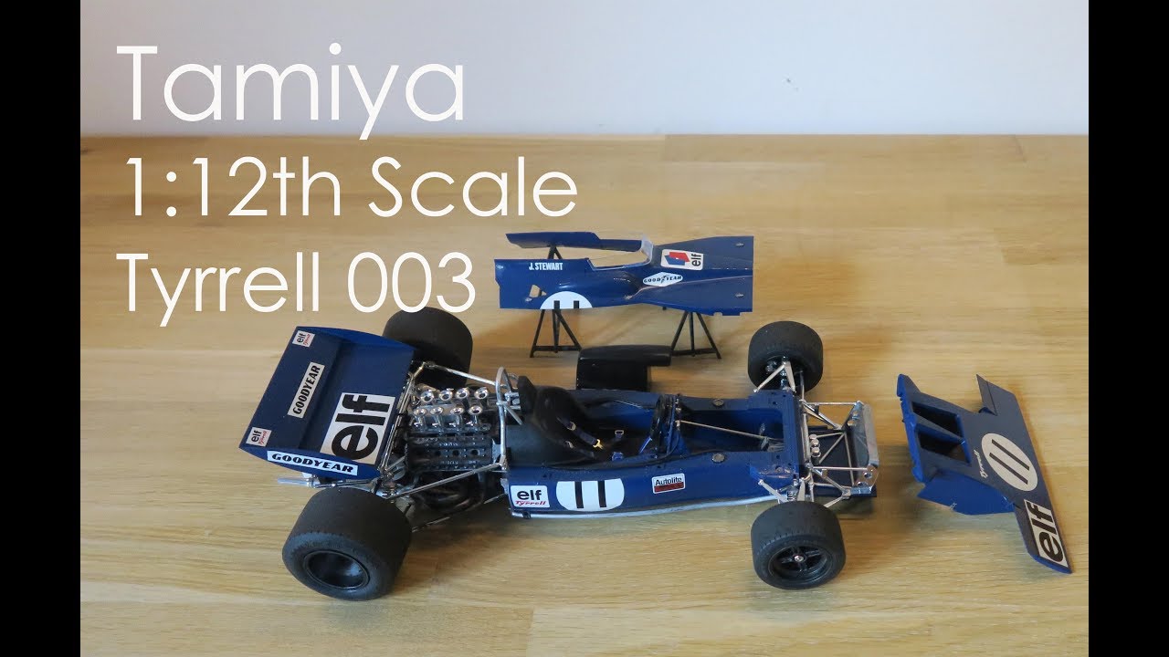 Tamiya 1:12th Scale F1 Tyrrell 003 - YouTube